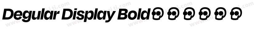 Degular Display Bold字体转换